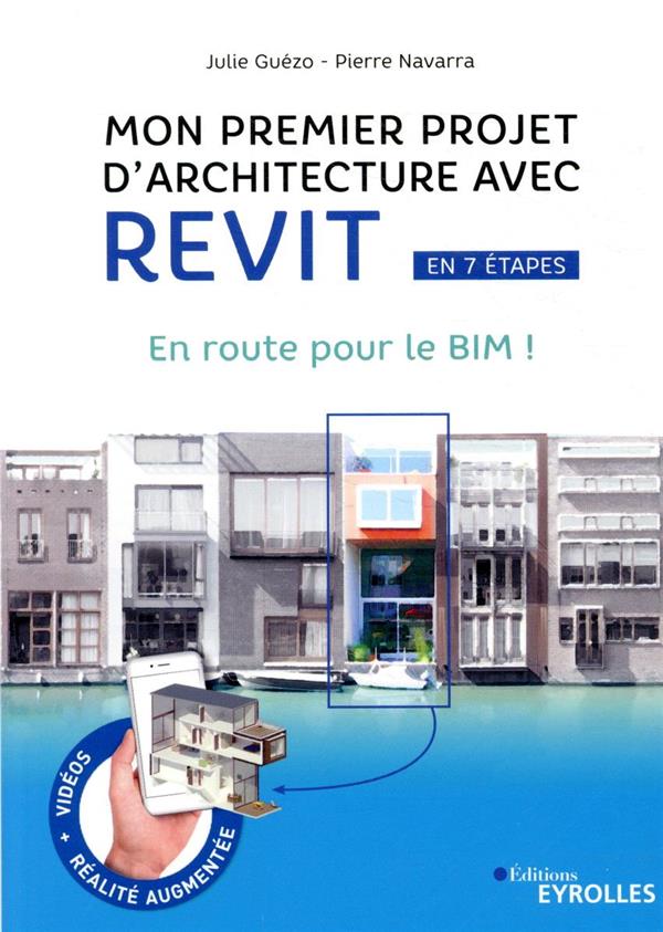 MON PREMIER PROJET AVEC REVIT ARCHITECTURE - EN ROUTE POUR LE BIM !