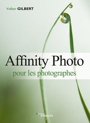 AFFINITY PHOTO POUR LES PHOTOGRAPHES