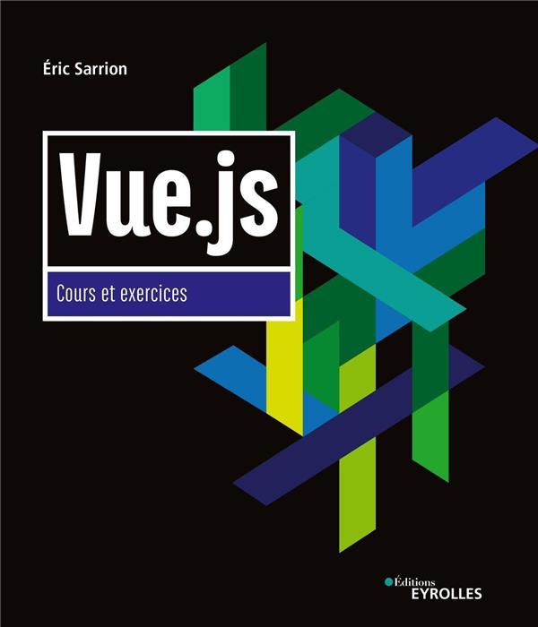 VUE.JS - COURS ET EXERCICES
