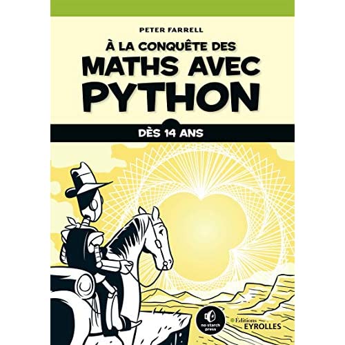 A LA CONQUETE DES MATHS AVEC PYTHON - DES 14 ANS