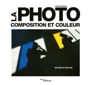 LA PHOTO. COMPOSITION ET COULEUR