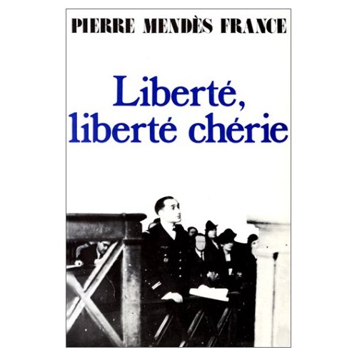 LIBERTE, LIBERTE CHERIE