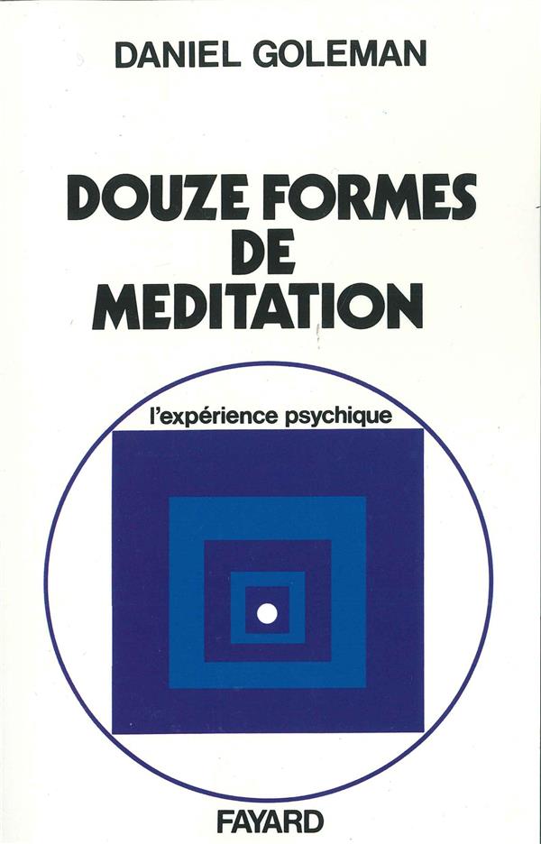 LES DOUZE FORMES DE MEDITATION