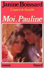 MOI, PAULINE, L'ESPRIT DE FAMILLE