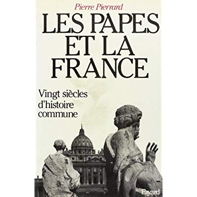 LES PAPES ET LA FRANCE