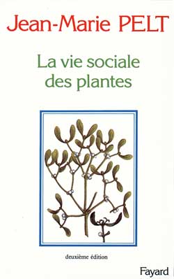 LA VIE SOCIALE DES PLANTES