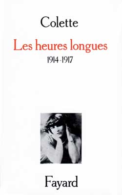 LES HEURES LONGUES - (1914-1917)