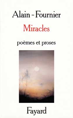 MIRACLES - POEMES ET PROSES