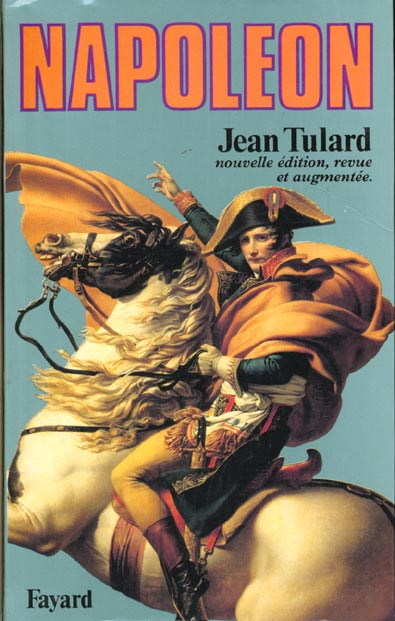 NAPOLEON - OU LE MYTHE DU SAUVEUR