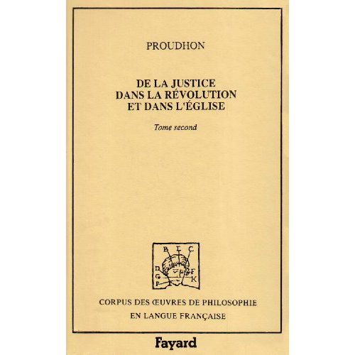 DE LA JUSTICE DANS LA REVOLUTION ET DANS L'EGLISE (1860) VOLUME 2