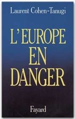 L'EUROPE EN DANGER