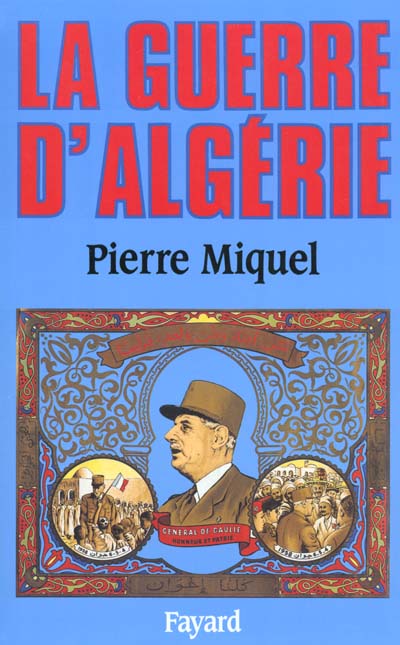 LA GUERRE D'ALGERIE
