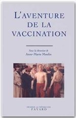 L'AVENTURE DE LA VACCINATION