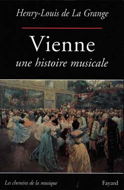 VIENNE - UNE HISTOIRE MUSICALE