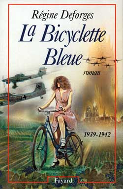 LA BICYCLETTE BLEUE - (1939-1942)