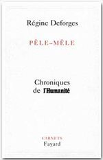 PELE-MELE - CHRONIQUES DE L'HUMANITE