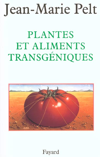 PLANTES ET ALIMENTS TRANSGENIQUES
