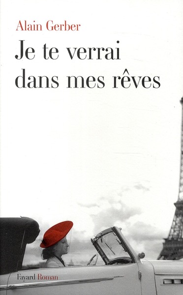 JE TE VERRAI DANS MES REVES