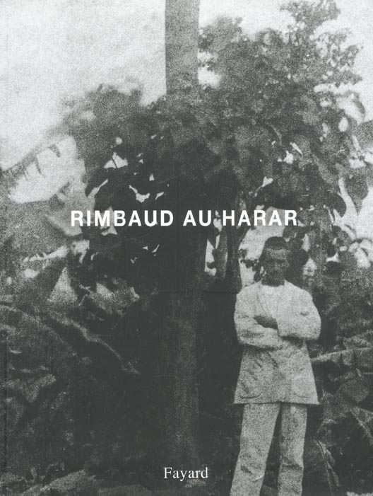 RIMBAUD AU HARAR