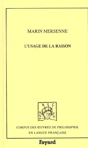 L'USAGE DE LA RAISON ET DE LA FOI, 1623