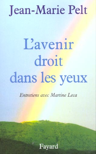 L'AVENIR DROIT DANS LES YEUX - ENTRETIENS AVEC MARTINE LECA