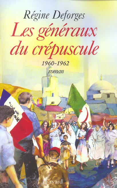 LES GENERAUX DU CREPUSCULE - LA BICYCLETTE BLEUE, TOME 9 (EDITION BROCHEE) - 1960-1962