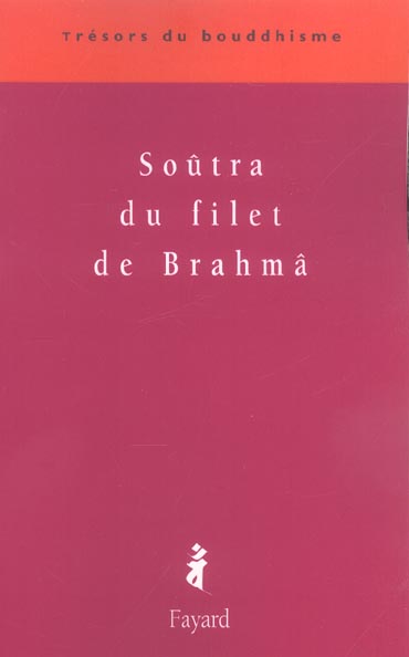 SOUTRA DU FILET DE BRAHMA