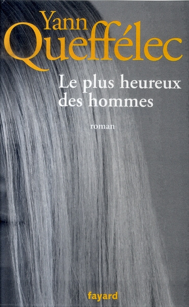 LE PLUS HEUREUX DES HOMMES