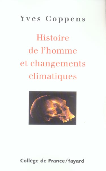 HISTOIRE DE L'HOMME ET CHANGEMENTS CLIMATIQUES