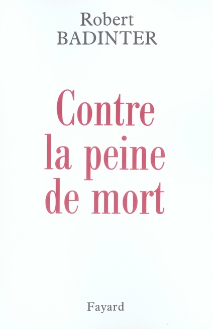 CONTRE LA PEINE DE MORT