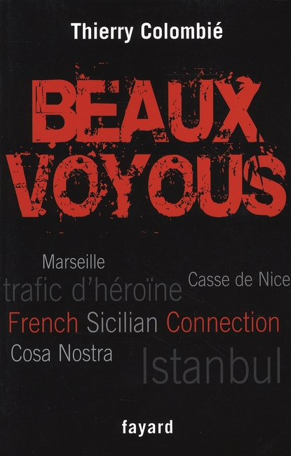 BEAUX VOYOUS - FRENCH SICILIAN CONNECTION