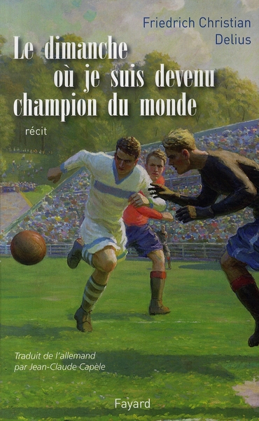 LE DIMANCHE OU JE SUIS DEVENU CHAMPION DU MONDE