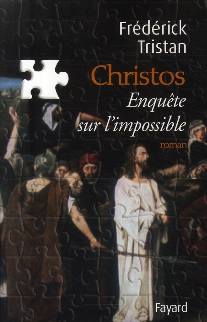 CHRISTOS, UNE ENQUETE SUR L'IMPOSSIBLE