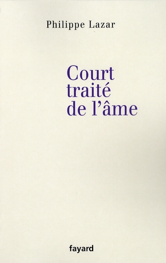 COURT TRAITE DE L'AME