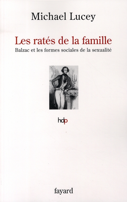 LES RATES DE LA FAMILLE - BALZAC ET LES FORMES SOCIALES DE LA SEXUALITE
