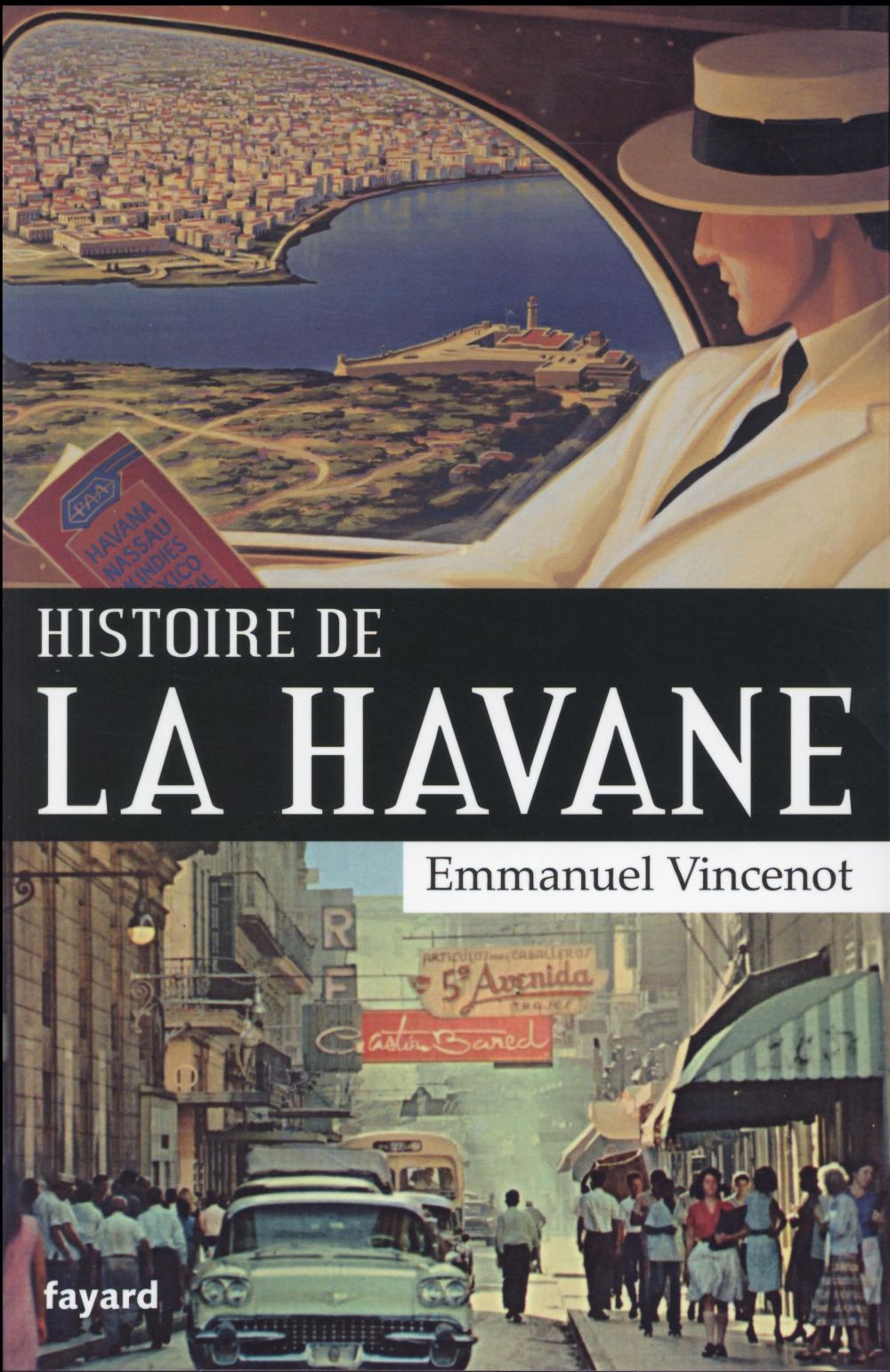 HISTOIRE DE LA HAVANE