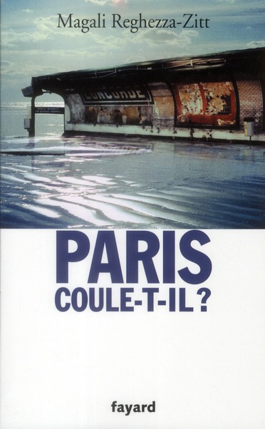 PARIS COULE-T-IL ?