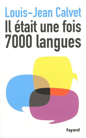 IL ETAIT UNE FOIS 7000 LANGUES
