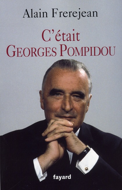 C'ETAIT GEORGES POMPIDOU
