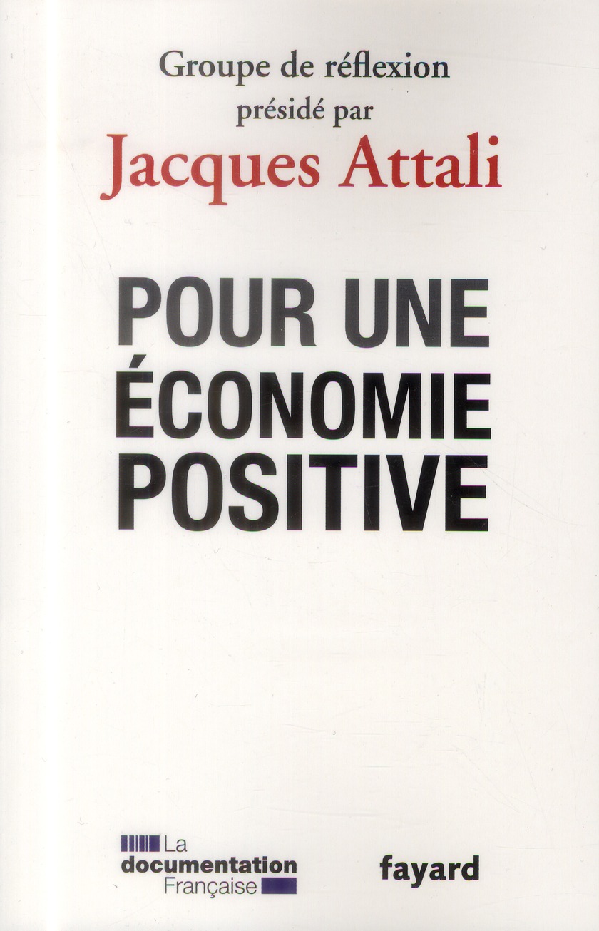 POUR UNE ECONOMIE POSITIVE