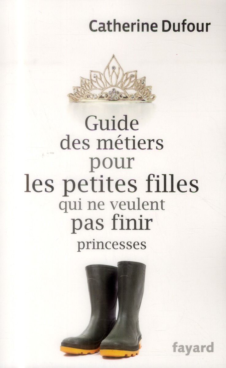 GUIDE DES METIERS POUR LES PETITES FILLES
