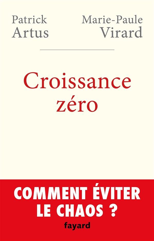 CROISSANCE ZERO, COMMENT EVITER LE CHAOS?