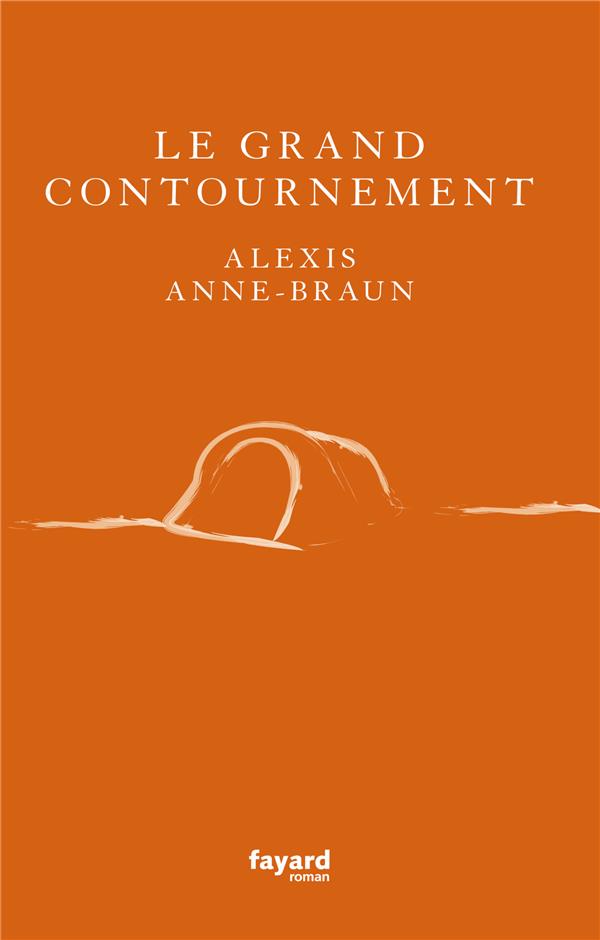 LE GRAND CONTOURNEMENT
