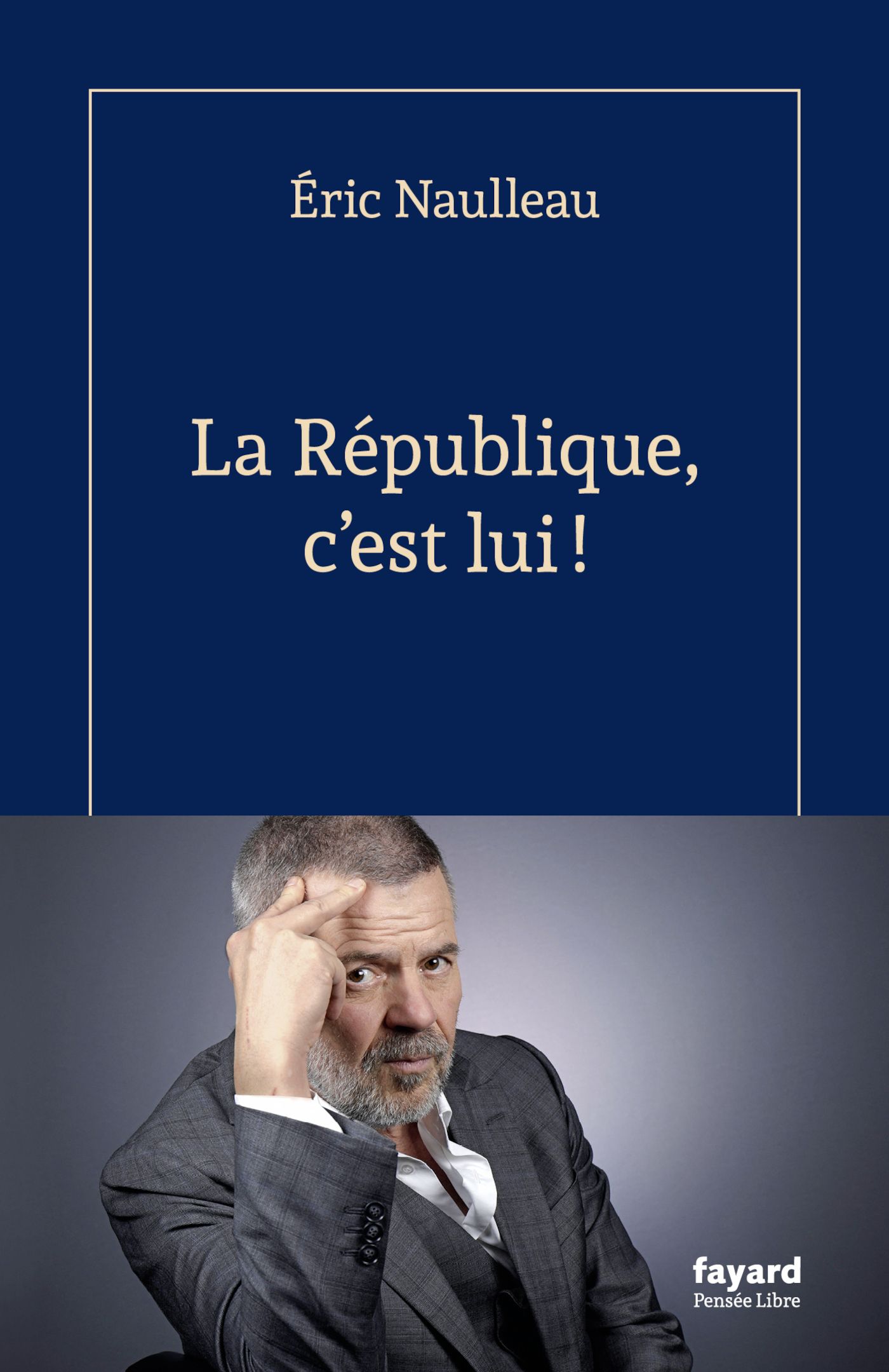 LA REPUBLIQUE, C'EST LUI !