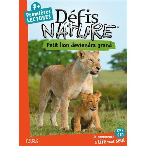 DEFIS NATURE - PREMIERES LECTURES - PETIT LION DEVIENDRA GRAND