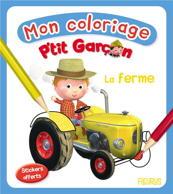 MON COLORIAGE P'TIT GARCON - LA FERME