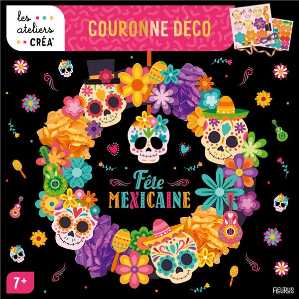 COURONNE DECO - FETE MEXICAINE