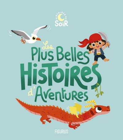 LES PLUS BELLES HISTOIRES D'AVENTURES