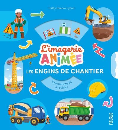 LES ENGINS DE CHANTIER