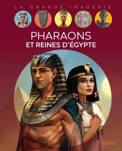 PHARAONS ET REINES D'EGYPTE